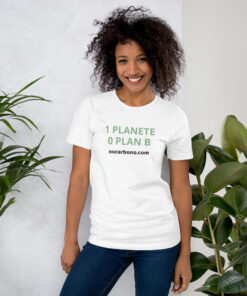 T-shirt Écologique Bio - 1 Planète 0 Plan B - Engagement Climat